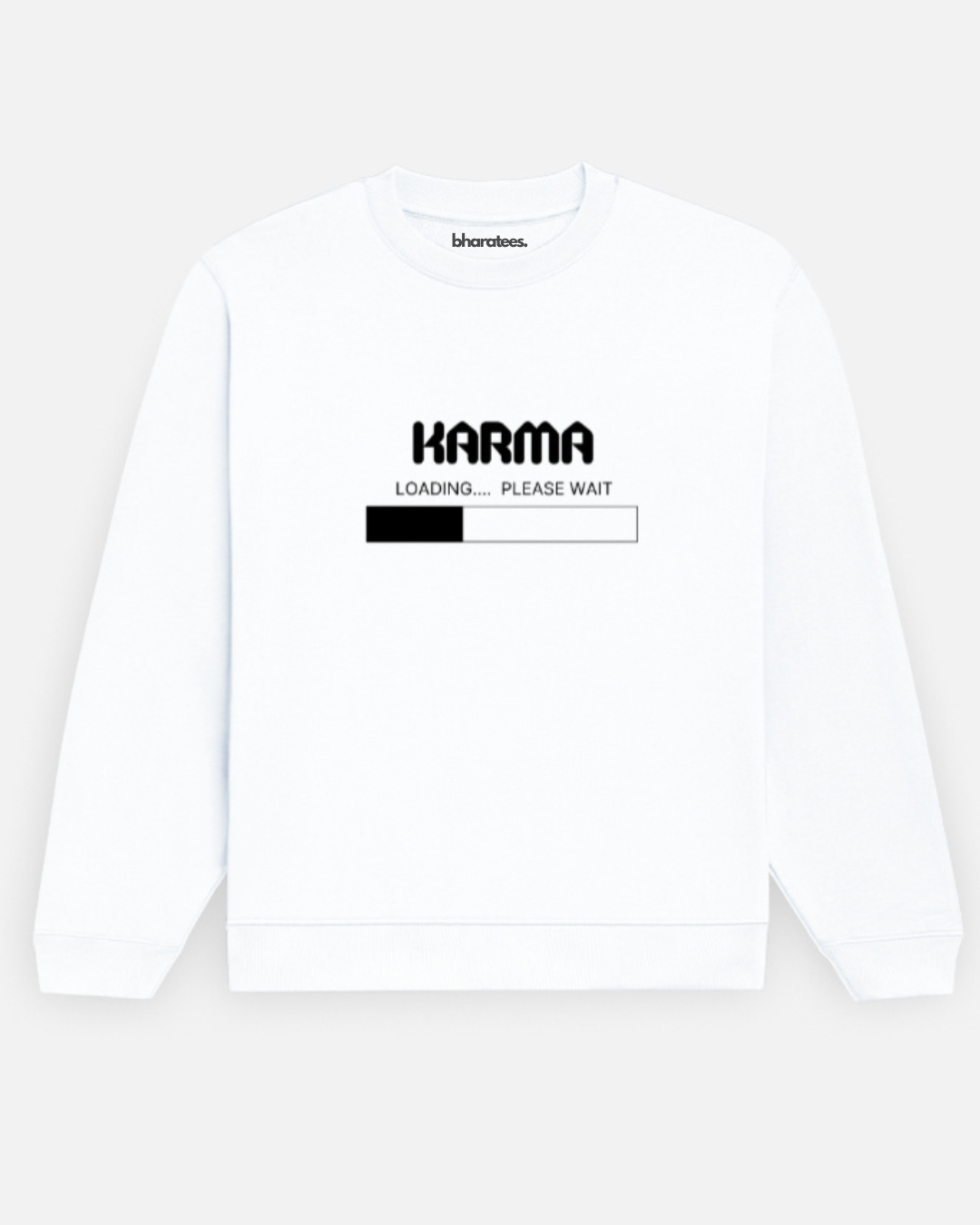 Karma Unisex Sweatshirt
